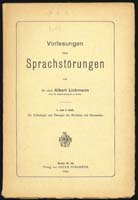 Liebmann: Vorlesungen über Sprachstörungen, 1898