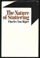 Van Riper: The Nature of Stuttering, 1971