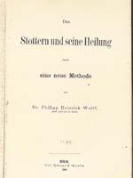 Wolff: Das Stottern und seine heilung, 1861