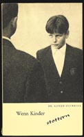 Zuckrigl: Wenn Kinder stottern, 1966