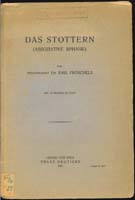 Fr&ouml;schels: Das Stottern, 1925
