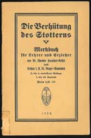 Hoepfner-Kassel, Meyer-Wandsbek: Die Verhütung des Stotterns, 1929